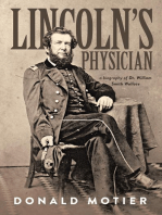 Lincoln's Physician: a biography of Dr. William Smith Wallace