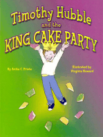 Timothy Hubble and the King Cake Party