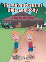 The Adventures of Ollie and Polly: A Day on the Farm