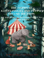 The Elephant Kitties Piggies and Puppies Around the Farm: The Adventures of Frenchy the Lucky Fox and his Friends - A Story and Illustration Book for Children Volume 3