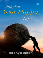 Only For Your Happy Life