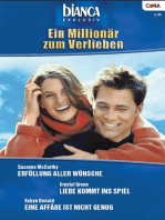 Bianca Exklusiv Band 181: Eine Affäre ist nicht genug / Erfüllung aller Wünsche / Liebe kommt ins Spiel /