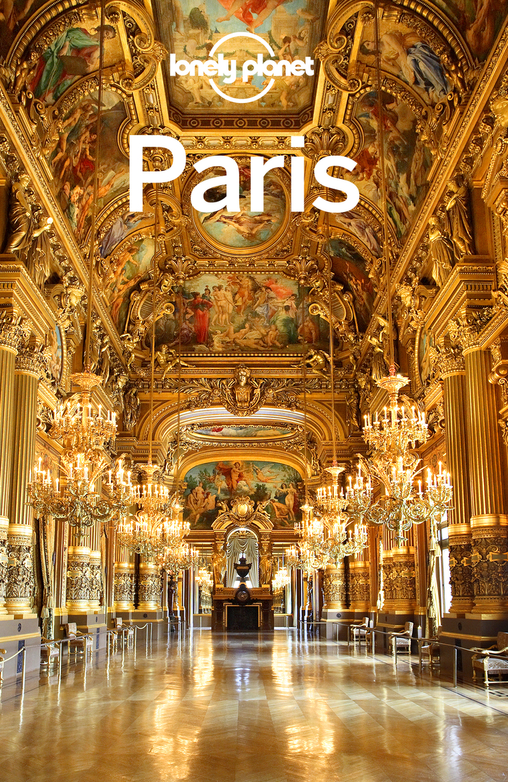 Lonely Planet Paris by Jean-Bernard Carillet, Catherine Le Nevez,  Christopher Pitts - Ebook | Scribd