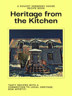 Heritage From The Kitchen: A Doucet Hennessy House Recipe Book