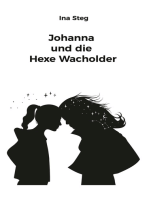 Johanna und die Hexe Wacholder