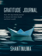 Gratitude Journal: Your 365-Day Bedside Journal to Elevate into Better Health and Better Wealth