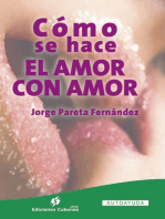 Cómo se hace el amor con amor