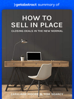 Summary of How to Sell in Place by Tom Searcy and Carajane Moore: Closing Deals in the New Normal