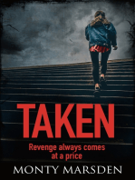 Taken: A gripping thriller full of twists you won't see coming...