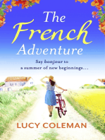 The French Adventure: Escape to France with Lucy Coleman author of FINDING LOVE IN POSITANO