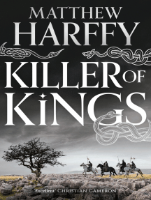 Killer of Kings: a thrilling tale of war in Anglo-Saxon Britain
