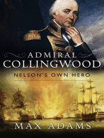 Admiral Collingwood: Nelson's Own Hero