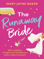 The Runaway Bride: A hilarious and heartwarming romantic comedy