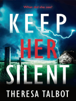 Keep Her Silent: A totally gripping thriller with a twist you won't see coming