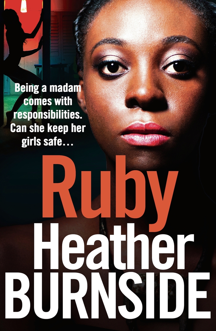 743px x 1140px - Ruby by Heather Burnside - Ebook | Scribd