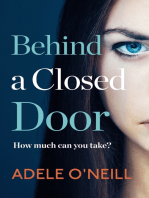 Behind a Closed Door: Is anyone ever really safe?