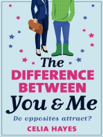 The Difference Between You and Me: A hilarious romantic comedy