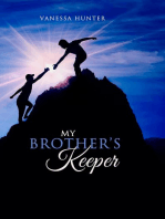 My Brother's Keeper