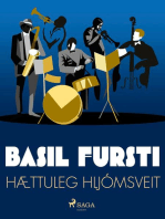 Basil fursti: Hættuleg hljómsveit