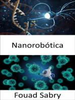 Nanorobótica: Distribuição inteligente de medicamentos usando sistemas micro e nano robóticos biohíbridos