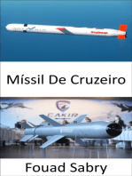 Míssil De Cruzeiro: Velocidades subsônicas, supersônicas ou hipersônicas; auto-navegação; trajetória não balística e de altitude extremamente baixa; destruição de alta precisão