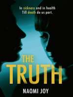 The Truth: A gripping and addictive thriller that will leave you guessing until the very end