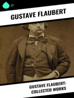 Gustave Flaubert: Collected Works