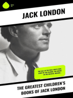 The Greatest Children’s Books of Jack London: The Call of the Wild, White Fang, Jerry of the Islands, The Cruise of the Dazzler, Michael…