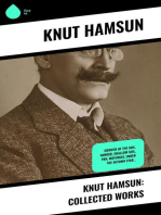 Knut Hamsun: Collected Works: Growth of the Soil, Hunger, Shallow Soil, Pan, Mothwise, Under the Autumn Star…