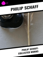 Philip Schaff: Collected Works