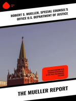 The Mueller Report: The Investigation into Russian Interference in the 2016 Presidential Election