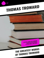 The Greatest Works of Thomas Troward: Spiritual Guides for Achieving Discipline and Controle of Your Mind & Your Body