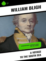 A Voyage to the South Sea: Autobiographical Account by a Royal Navy Vice-Admiral