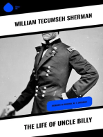 The Life of Uncle Billy: Memoirs of General W. T. Sherman