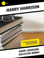 Harry Harrison: Collected Works: Deathworld, The Stainless Steel Rat, Planet of the Damned, The Misplaced Battleship