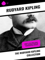 The Rudyard Kipling Collection: 5 Novels & 350+ Short Stories, Poetry, Historical Works and Autobiographical Writings