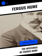 The Mysteries of Fergus Hume: 21 Thriller Novels in One Volume