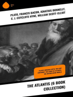 The Atlantis (6 Book Collection): Plato's Original Myth, The Lost Continent, The Story of Atlantis, The Antedeluvian World