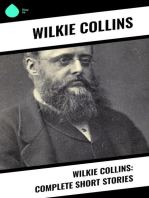 Wilkie Collins: Complete Short Stories