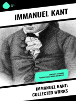 Immanuel Kant: Collected Works: Complete Critiques, Philosophical Works and Essays