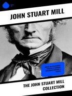 The John Stuart Mill Collection: Works on Philosophy, Politics & Economy (Including Memoirs & Essays)