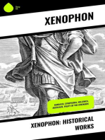 Xenophon: Historical Works: Anabasis, Cyropaedia, Hellenica,  Agesilaus, Polity of the Athenians