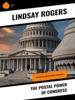 The Postal Power of Congress: A study in constitutional expansion