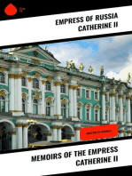 Memoirs of the Empress Catherine II: Written by Herself