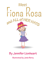 Meet Fiona Rosa: And All of Her Hats