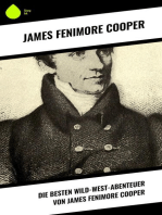 Die Besten Wild-West-Abenteuer von James Fenimore Cooper