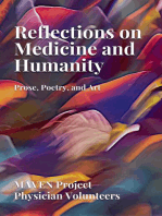 Reflections on Medicine and Humanity: Prose, Poetry and Art