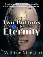 Two Buttons to Eternity