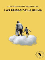 Las prisas de la ruina