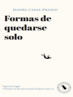 Formas de quedarse solo